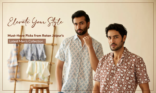 Elevate Your Style: Must-Have Picks from Ratan Jaipur's Latest Men's Collection